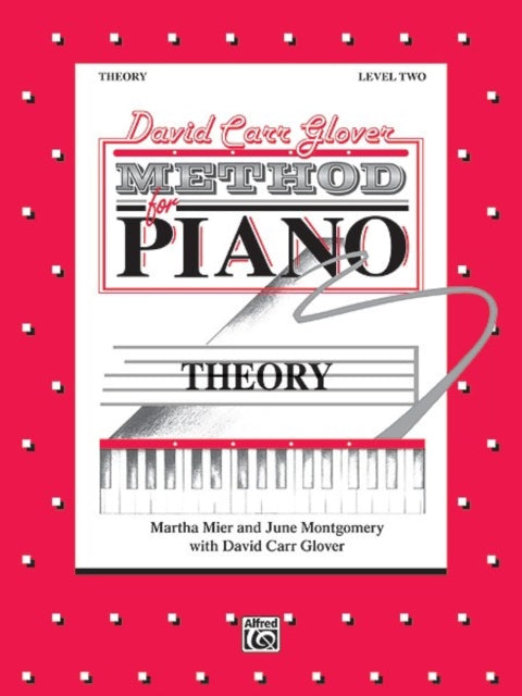 Glover MethodTheory Level 2 David Carr Glover Method for Piano