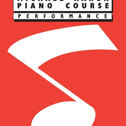 Michael Aaron Piano Course: Performance, Grade 2