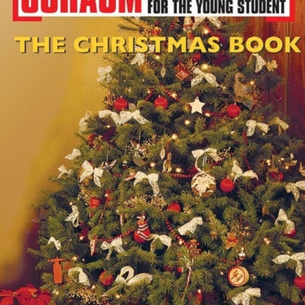 Schaum Solo Piano Album Series The Christmas Book Schaum Solo Piano Album for the Young Student