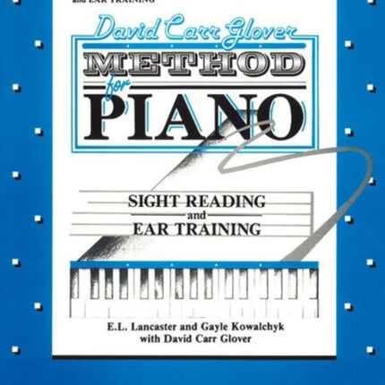 Sight Reading and Ear Training Level 1 David Carr Glover Method for Piano