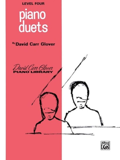 Piano Duets Level 4 David Carr Glover Piano Library