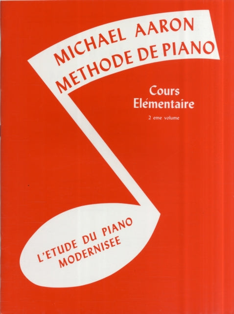 Michael Aaron Mthode De Piano Volume 2 Edition Franaise  Sheet Music