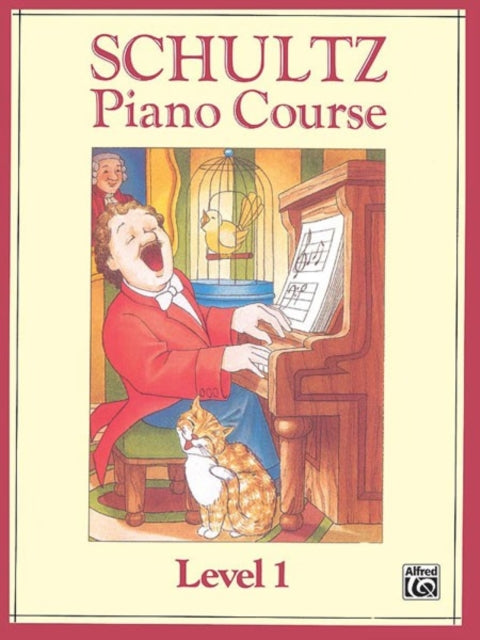 Schultz Piano Course Level 1