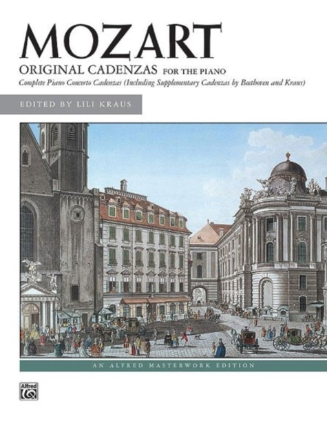 Complete Original Cadenzas to Piano Concertos