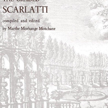 The Graded Scarlatti Belwin Edition