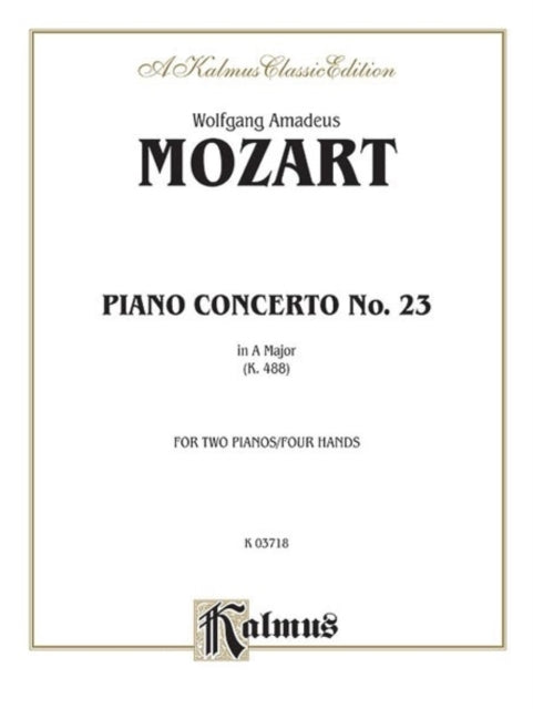 Piano Concerto No 23 in a K 488 Kalmus Edition