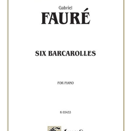 Six Barcaroles Kalmus Edition