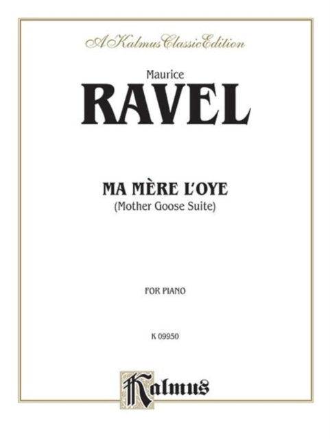 Ma Mare lOye Mother Goose Suite Kalmus Edition