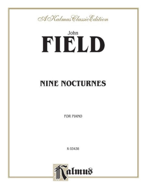 Nine Nocturnes Kalmus Edition