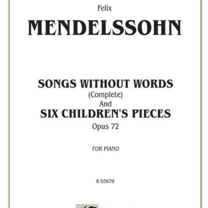 Mendelssohn Songs WO Words and 6 Kalmus Edition