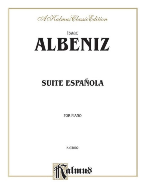 Suite Espanola Kalmus Edition