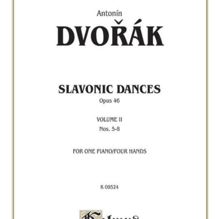 Slavonic Dances Op 46 Volume II 2 Kalmus Edition