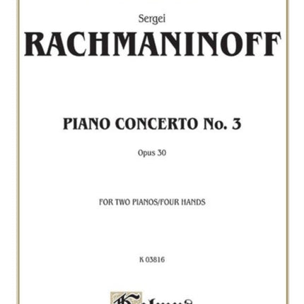 Piano Concerto No 3 in D Minor Op 30 Kalmus Edition