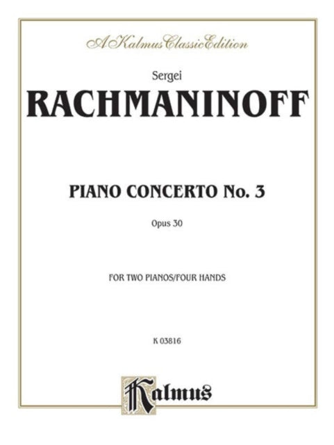 Piano Concerto No 3 in D Minor Op 30 Kalmus Edition