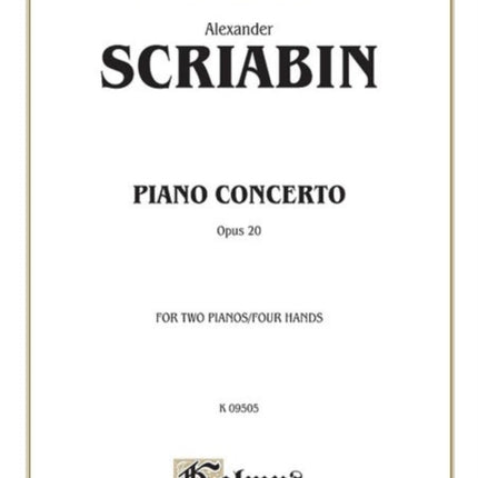 Alexander Scriabin Piano Concerto  Opus 20  For Two PianosFour Hands