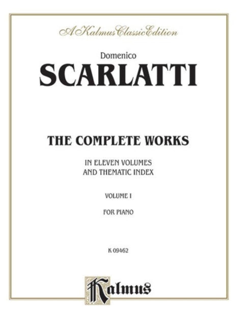 The Complete Works Volume I 1 Kalmus Edition