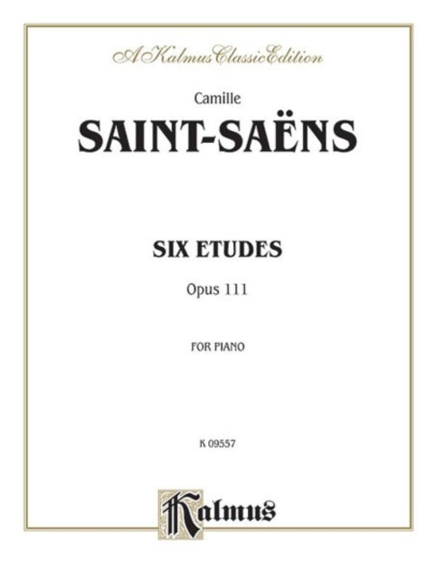 Six Etudes Op 111 Kalmus Edition