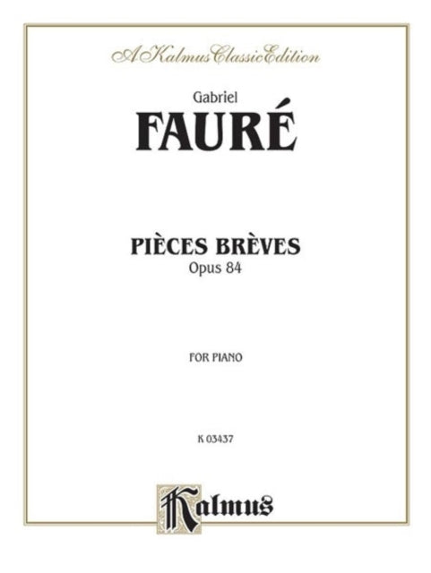 Pieces Breves Op 84 Kalmus Edition