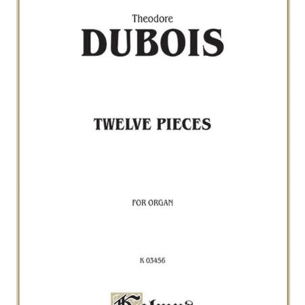 Twelve Pieces Kalmus Edition