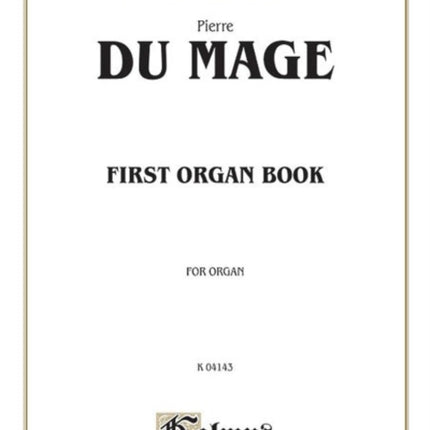 First Organ Book Kalmus Edition