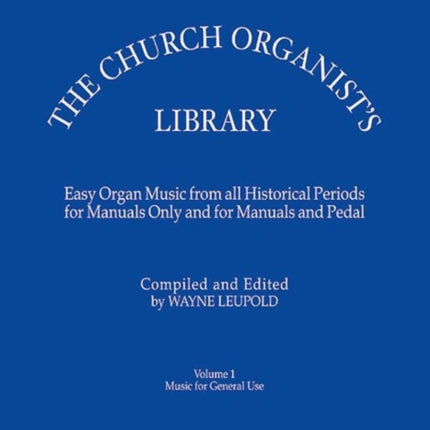 The Church Organists Library Vol. 1