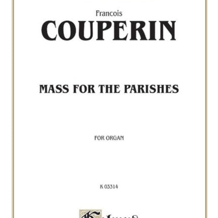 Mass for the Parishes Sheet Kalmus Edition