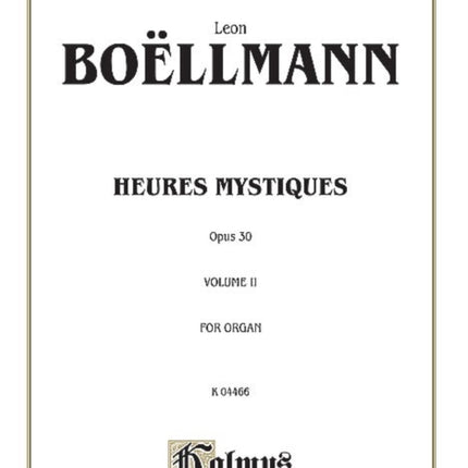 Heures Mystiques Urtext Volume II Op 30 Comb