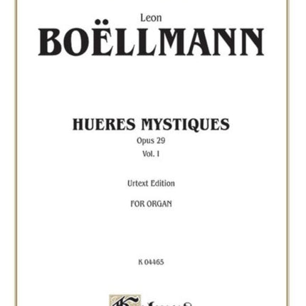 Heures Mystiques Urtext Volume I Op 29 1 Kalmus