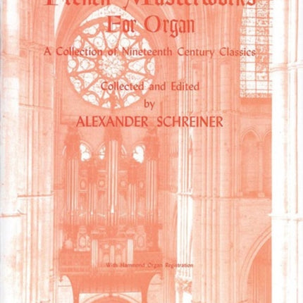 French Masterworks for Organ Belwin Edition