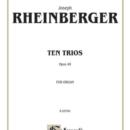 Ten Trios Op 49 Kalmus Edition