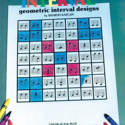 Color by Interval Book 1 Geometric Interval Designs Color by Note