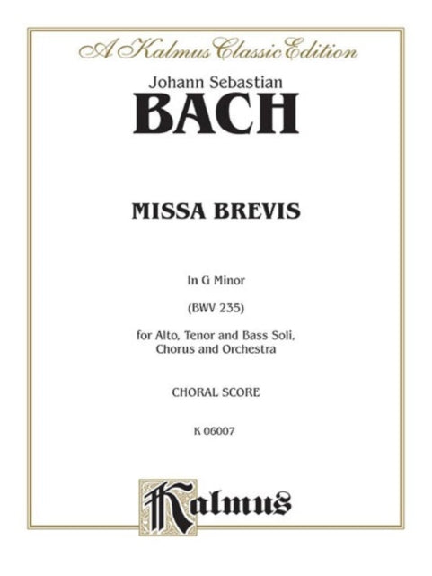 Missa Brevis in G Minor Orch Kalmus Edition