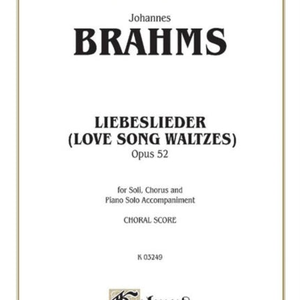 Liebeslieder Op52 Satb German English Language Edition Kalmus Edition