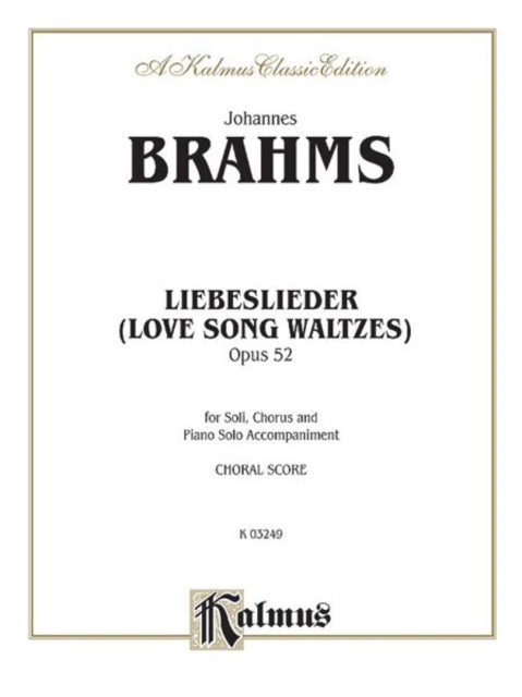 Liebeslieder Op52 Satb German English Language Edition Kalmus Edition