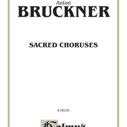 Sacred Choruses Satb Divisi Latin Language Edition Kalmus Edition