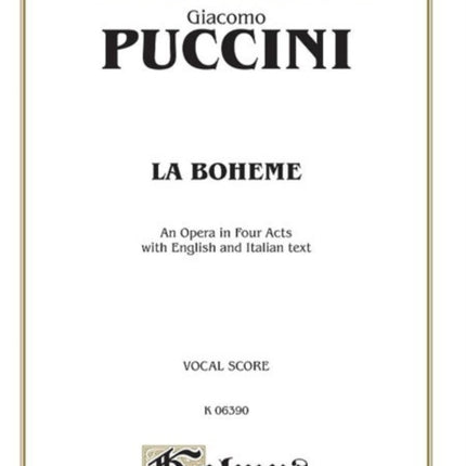 La Bohame Italian English Language Edition Vocal Score Kalmus Edition