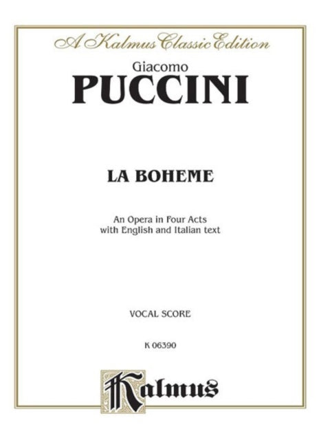 La Bohame Italian English Language Edition Vocal Score Kalmus Edition