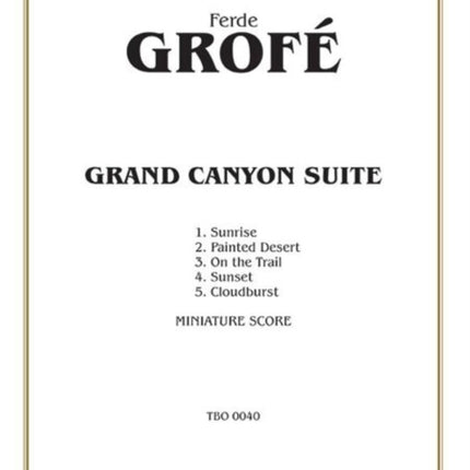 Grand Canyon Suite Miniature Score