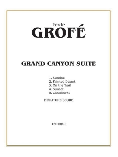 Grand Canyon Suite Miniature Score