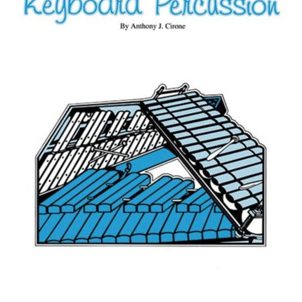 Simple Steps to Keyboard Percussion