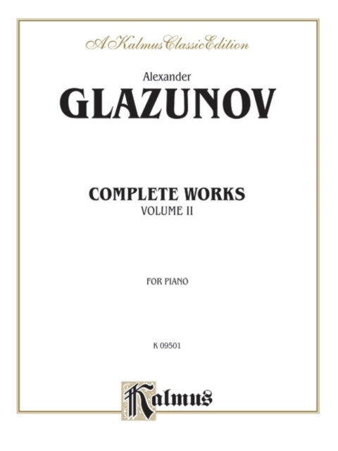 Complete Works Volume II 2 Kalmus Edition