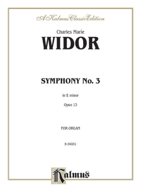 Symphony No 3 in E Minor Op 13 Sheet Kalmus Edition