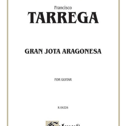 Gran Jota Aragonesa Kalmus Edition