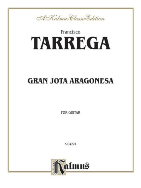 Gran Jota Aragonesa Kalmus Edition