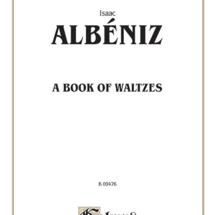 A Book of Waltzes Kalmus Edition