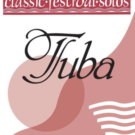 Classic Festival Solos Tuba Volume 1 Piano Acc