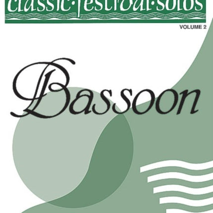 Classic Festival SolosBassoon Vol 2 Piano Acc