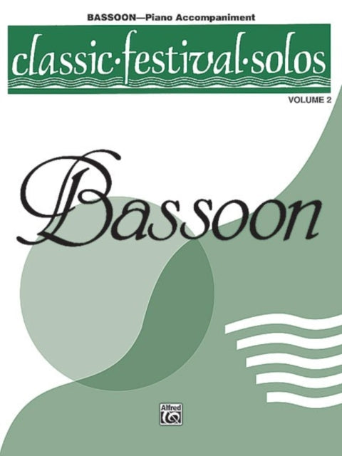 Classic Festival SolosBassoon Vol 2 Piano Acc