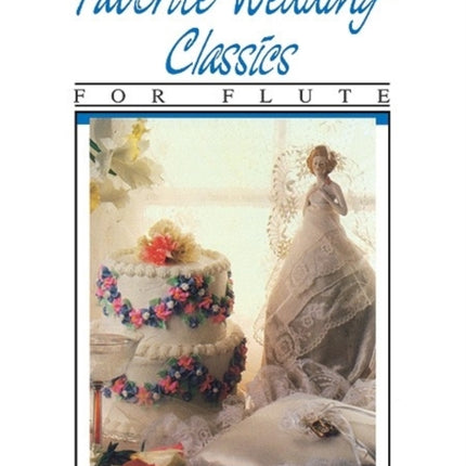 Favorite Wedding Classics  Flute