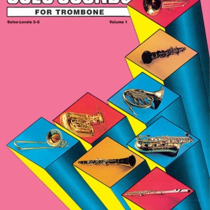 Solo Sounds for Trombone Volume I Levels 35 1